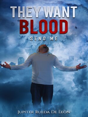 cover image of They Want Blood